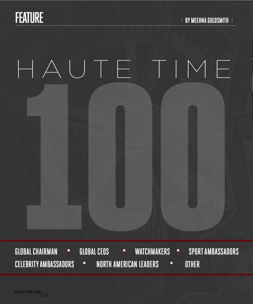 Haute 100: The Most Influencial Men And Women In The Watch Industry